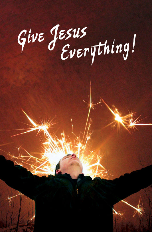 Give Jesus Everything