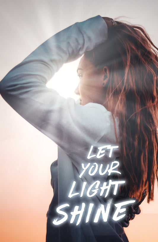 Shine your light